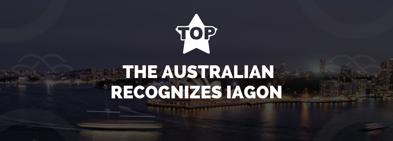 Leading National Newspaper: The Australian recognizes IAGON