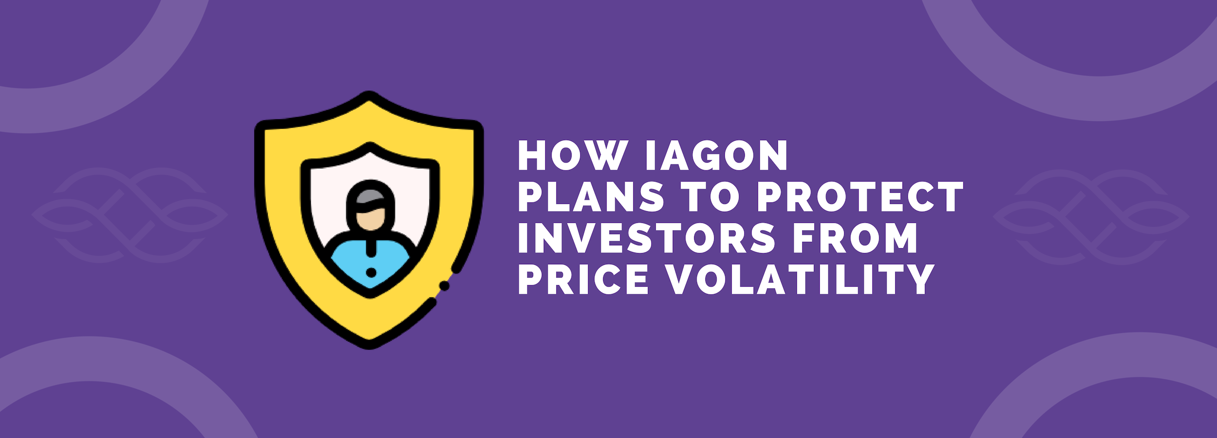 How IAGON plans to protect investors from price volatility