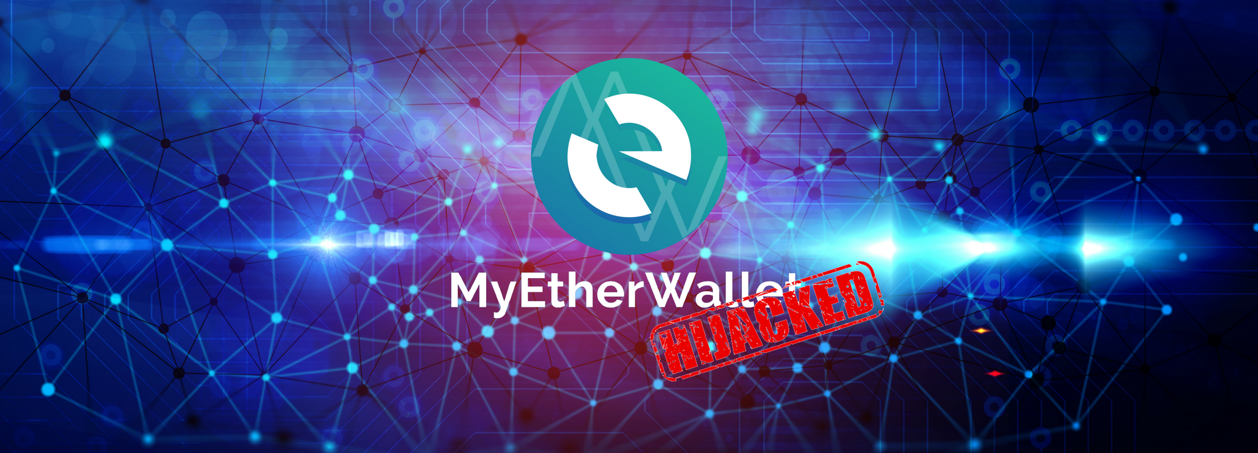 MyEtherWallet (MEW): DNS Servers Breached