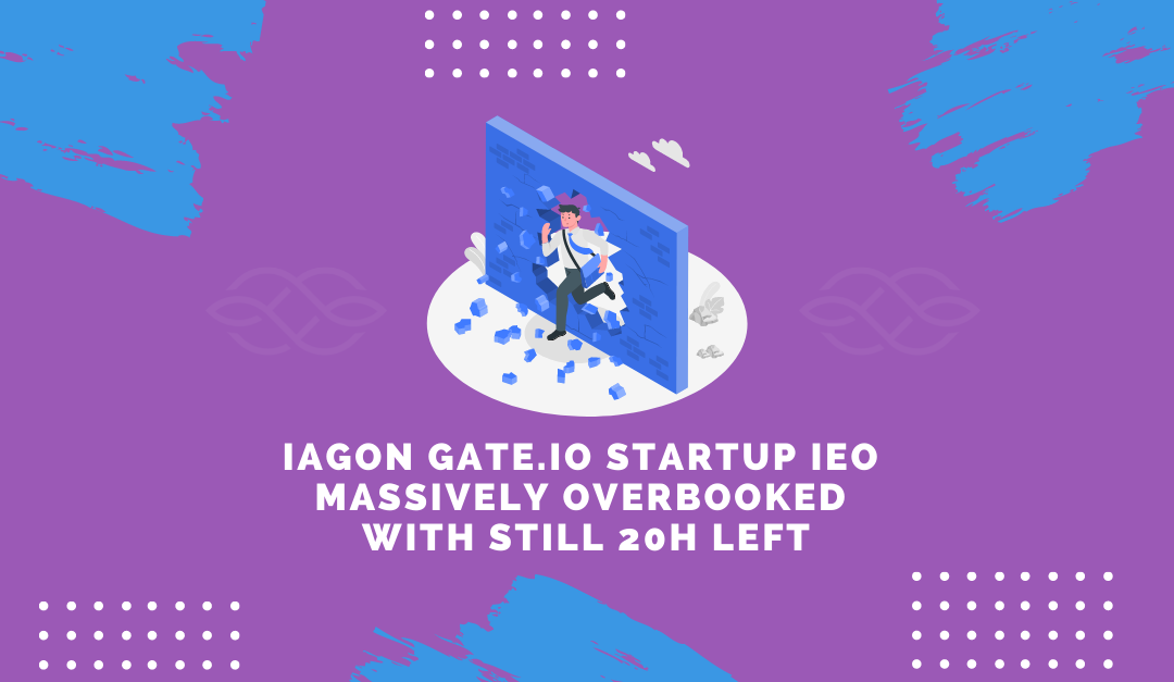 IAGON Gate.io Startup IEO Massively Overbooked with still 20h left