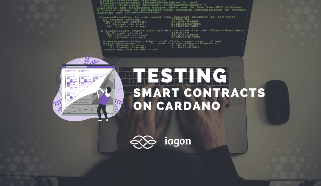 Testing smart contracts on  Cardano