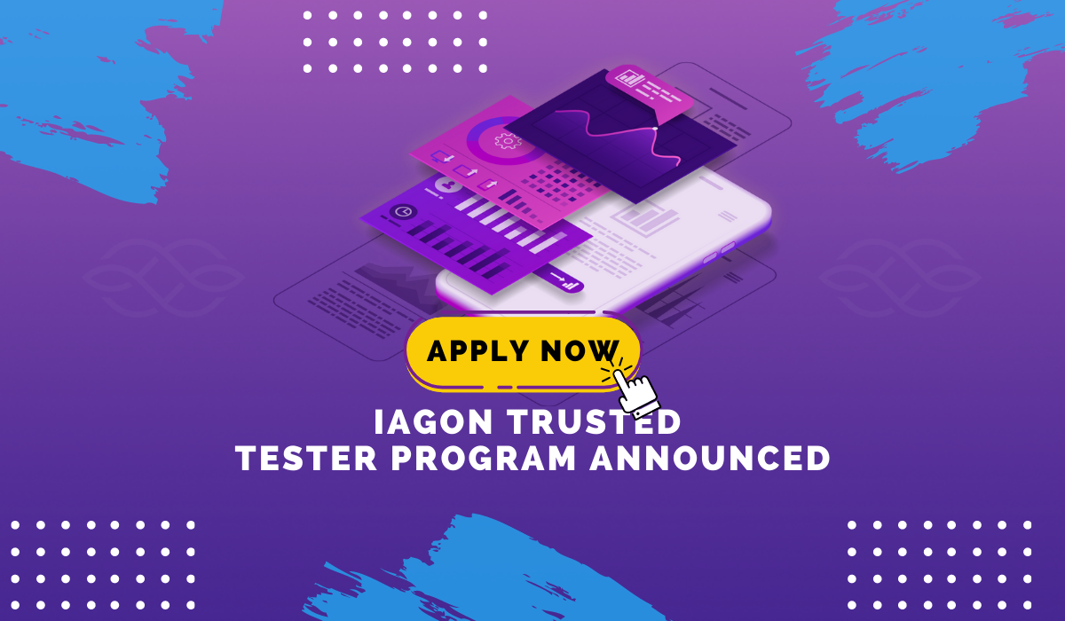 Iagon Trusted Tester Program Announced