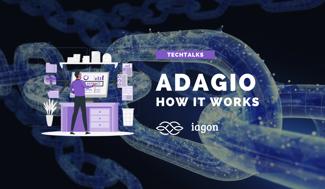 TechTalks: ADAGIO - how it works
