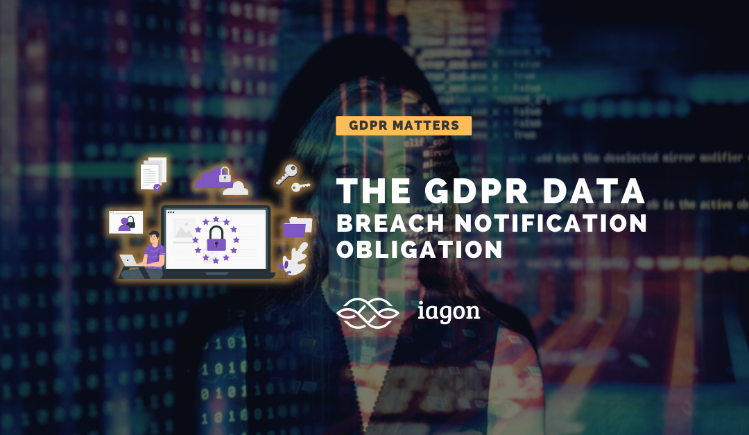 The GDPR Data Breach Notification Obligation